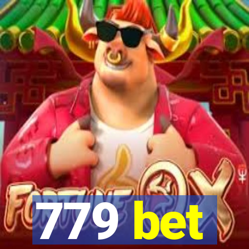 779 bet